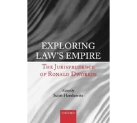 Scott Hershovitz Exploring Law's Empire (Tascabile)