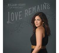 Scott Hillary & the Scott Family - Love Remains