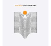 Lost Time Behind The Moon - Scott Hirsch (Vinile)