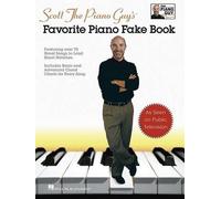 Scott Houston Scott The Piano Guy's Favorite Piano Fake Book (Tascabile)