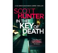 Scott Hunter In the Key of Death (Tascabile)