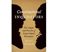 Scott Ingram Constitutional Inquisitors (Copertina rigida)