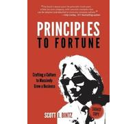 Scott J Bintz Peragine John Principles To Fortune (Tascabile)