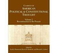 Scott J. Hammon Classics of American Political and Constitutional Th (Tascabile)