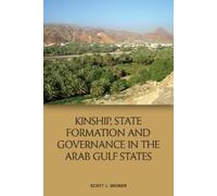 Scott J. Weiner Kinship, State Formation and Governance in th (Copertina rigida)