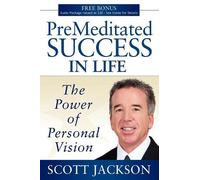 Scott Jackson Premeditated Success in Life (Tascabile)
