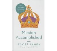 Scott James A E Macha Mission Accomplished (Tascabile)