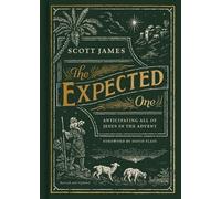 Scott James Expected One, The (Revised and Updated) (Copertina rigida)