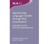 Scott Jarvis Approaching Language Transfer through Text Class (Copertina rigida)
