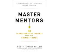 Scott Jeffrey Miller Miller Scott Jeffrey Master Mentors (Tascabile)