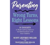 Scott Jeffrey Miller Thatcher Ford Miller Parenting (Tascabile)