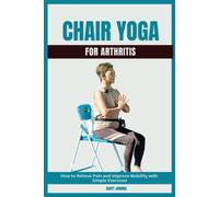 Scott Jenkins Chair Yoga for Arthritis (Tascabile)
