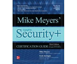 Scott Jernigan Mike Meyers' CompTIA Security+ Certification Guide, (Tascabile)
