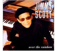 Scott, Jimmy - Over The Rainbow