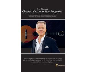 Scott Johnston Classical Guitar at Your Fingertips (Tascabile)