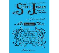 Scott Joplin: The King of Ragtime Writers, Easy Piano