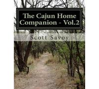 Scott Joseph Savoy The Cajun Home Companion - Vol.2 (Tascabile)