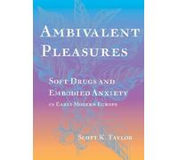 Scott K. Taylor Ambivalent Pleasures (Copertina rigida)