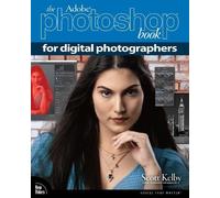 Scott Kelby Adobe Photoshop Book for Digital Photographers, The (Tascabile)