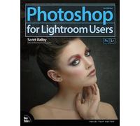 Scott Kelby Photoshop for Lightroom Users (Tascabile) Voices That Matter