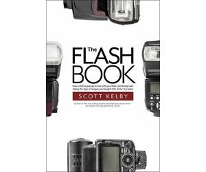 Scott Kelby The Flash Book (Tascabile)
