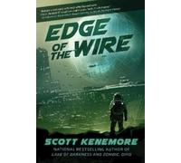 Scott Kenemore Edge of the Wire (Copertina rigida)