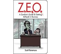 Scott Kenemore Z.E.O. (Tascabile) Zen of Zombie Series
