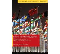 Scott Kennedy Beyond the Middle Kingdom (Tascabile)