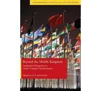 Scott Kennedy Beyond the Middle Kingdom (Tascabile)