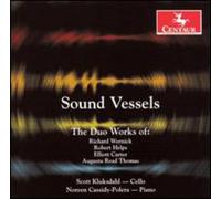 Scott Kluksdahl Sound Vessels: The Duo Works of Carter, Wernick, Thomas, an (CD)