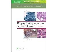 Scott L. Boerner Sylvia L. Biopsy Interpretation of the Thyr (Copertina rigida)