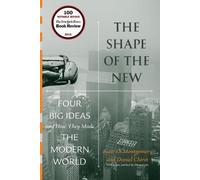 Scott L. Montgomery Daniel Chirot The Shape of the New (Tascabile)