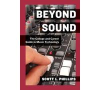 Scott L. Phillips Beyond Sound (Tascabile)