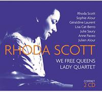 SCOTT, LADY RHODA -QUARTE - WE FREE QUEENS