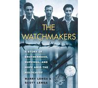 Scott Lenga Harry Lenga The Watchmakers (Copertina rigida)