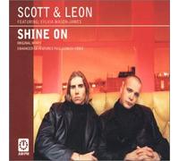 Scott & Leon - Shine on [Import]