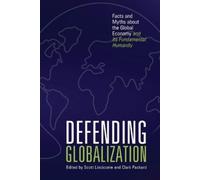Scott Lincicome Clark Packard Defending Globalization (Tascabile)