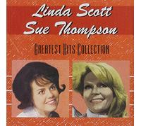 Scott, Linda & Sue Thompson - Greatest Hits Collection