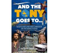 Scott Linehan And the Tony Goes To... (Tascabile)