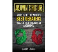 Scott Lovell Argument Structure (Copertina rigida)