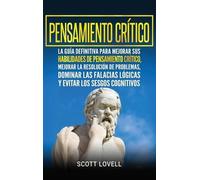 Scott Lovell Pensamiento crítico (Copertina rigida)