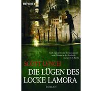 Scott Lynch Ingrid Herrmann-N Die Lügen des Locke Lamora: Band 1 - R (Tascabile)
