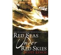 Scott Lynch Red Seas Under Red Skies (Tascabile) Gentleman Bastard