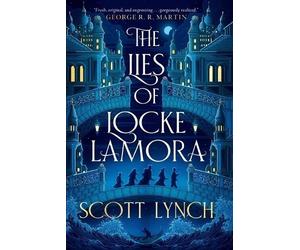 Scott Lynch The Lies of Locke Lamora (Tascabile) Gentleman Bastard Sequence