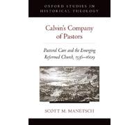 Scott M. Manetsch Calvin's Company of Pastors (Tascabile)