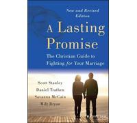 Scott M. Stanley Savanna McCain B. Milton Bryan Dani A Lasting Promi (Tascabile)