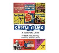 Scott Macgillivray Castle Films (Tascabile)