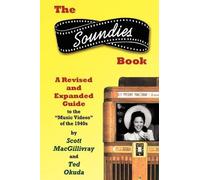Scott Macgillivray The Soundies Book (Tascabile)