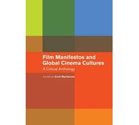 Scott MacKenzie Film Manifestos and Global Cinema Cultures (Copertina rigida)