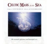 Scott MacMillan Celtic Mass for the Sea (CD) Album